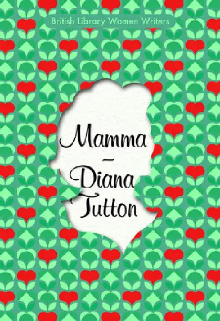 Mamma by Diana Tutton