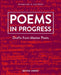 Poems in Progress: Drafts from Master Poets by Laura Walker