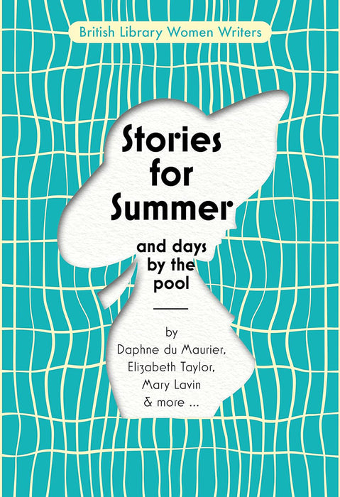 Stories for Summer: And Days by the Pool