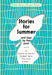 Stories for Summer: And Days by the Pool by Simon Thomas
