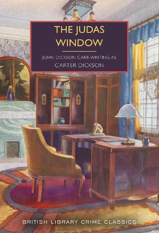 The Judas Window by Carter Dickson