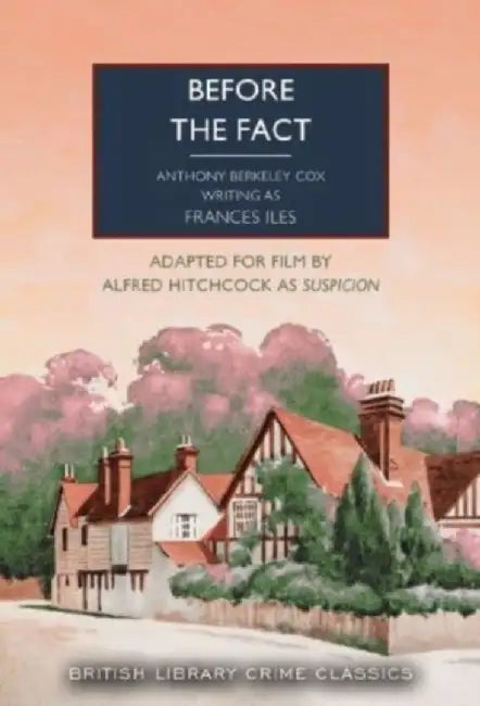 Before the Fact by Francis Iles