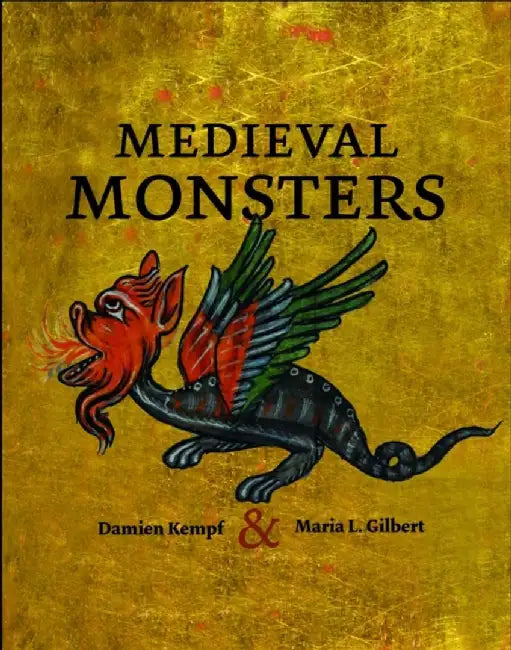 Medieval Monsters by Damien Kempf