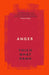 Anger by Thich Nhat Hanh
