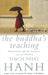 The Heart Of Buddha's Teaching by Thich Nhat Hanh