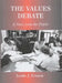 The Values Debate: A Voice from the Pupils by Leslie J. Francis