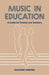 Music in Education: A Guide for Parents and Teachers by Malcolm Carlton