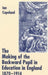 The Making Of The Backward Pupil In Education In England, 1870-1914 by Ian C. Copeland