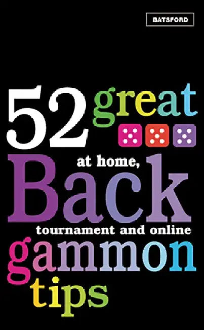 52 Great Backgammon Tips by Michael Crane