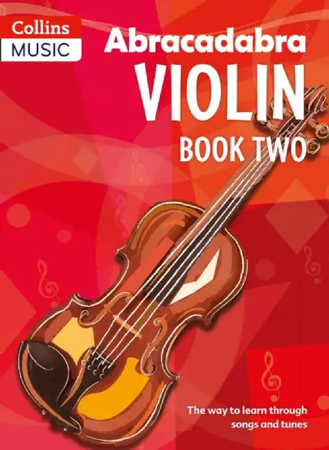 Abracadabra Violin Book 2 (Pupil's Book) by James Alexander