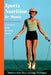 Sports Nutrition for Women by Anita Bean