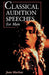 Classical Audition Speeches for Men by Jean Marlow