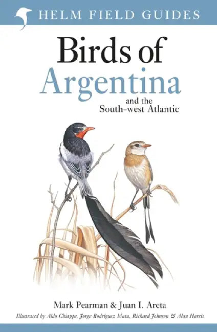 Field Guide to the Birds of Argentina and the Southwest Atlantic by Mark Pearman
