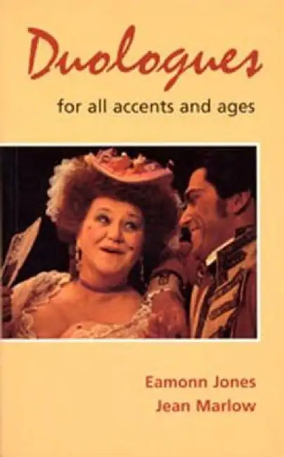 Duologues for All Accents and Age by Eamonn Jones