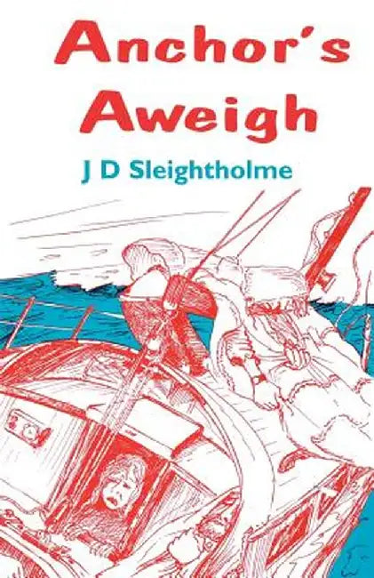 Anchor's Aweigh by Des Sleightholme