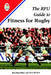 The Rfu Guide to Fitness for Rugby by Rex Hazeldine