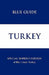 Blue Guide Turkey - Special Reprint Edition by Bernard McDonagh