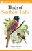 Field Guide to Birds of Southern India by Richard Grimmett