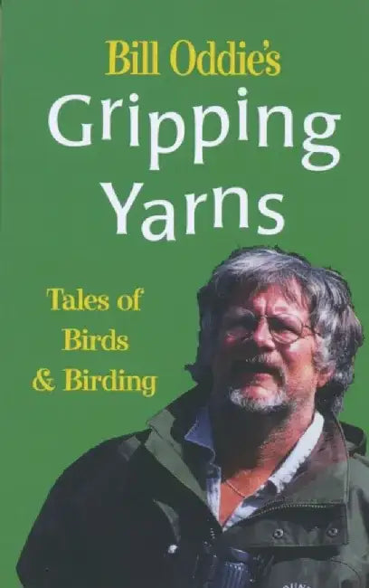 Bill Oddie's Gripping Yarns by Bill Oddie
