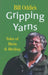 Bill Oddie's Gripping Yarns by Bill Oddie