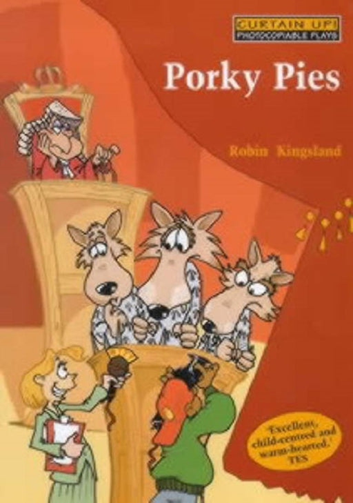 Porky Pies by Robin Kingsland