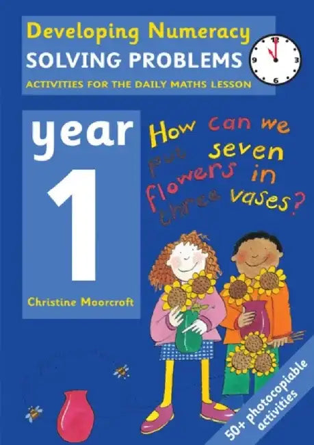 Solving Problems: Year 1 by Christine Moorcroft