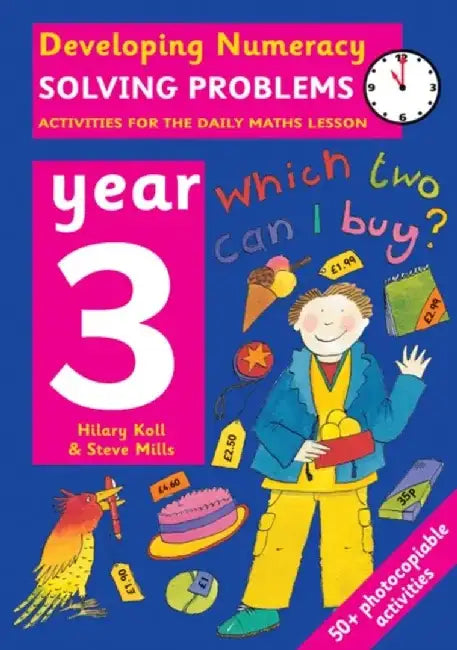 Solving Problems: Year 3 by Hilary Koll