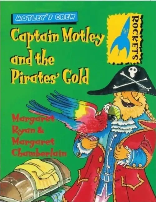 Captain Motley And The Pirates Gold by Margaret Ryan