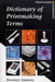 Dictionary of Printmaking Terms by Rosemary Simmons