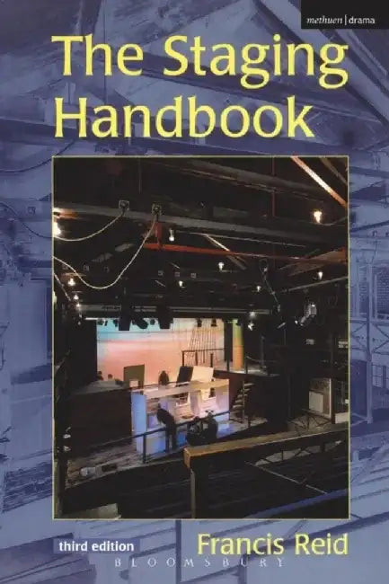 The Staging Handbook by Francis Reid