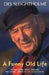 A Funny Old Life: An Anecdotal Romp Through the Sailing Career of Des Sleightholme by Des Sleightholme