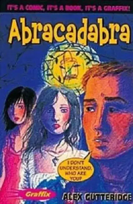 Abracadabra by Alex Gutteridge