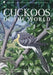 Cuckoos of the World by Johannes Erritzøe