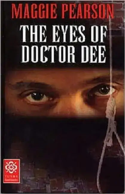 The Eyes of Doctor Dee by Maggie Pearson