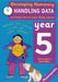 Handling Data: Year 5 by Hilary Koll
