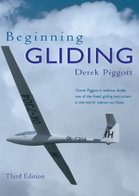 Beginning Gliding by Derek Piggott