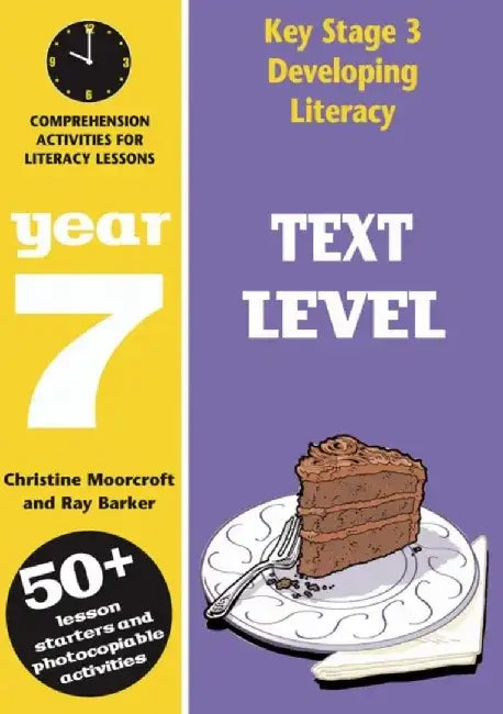 Text Level: Year 7 by Ray Barker