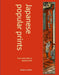 Japanese Popular Prints by Rebecca Salter