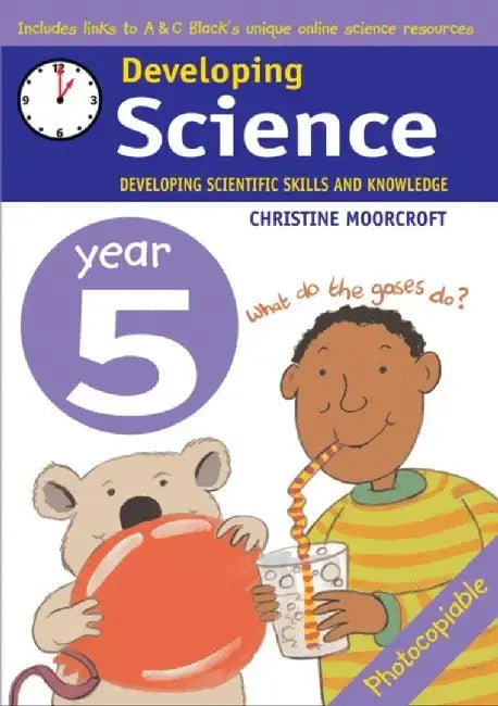 Developing Science: Year 5 by Christine Moorcroft