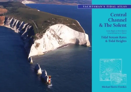 The Yachtsman's Tidal Atlas by George Melly
