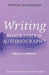 Writing Biography & Autobiography by Brian D. Osborne