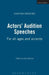 Actors' Audition Speeches by Maria-Ines Bastos