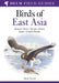 Field Guide to the Birds of East Asia by Mark Brazil