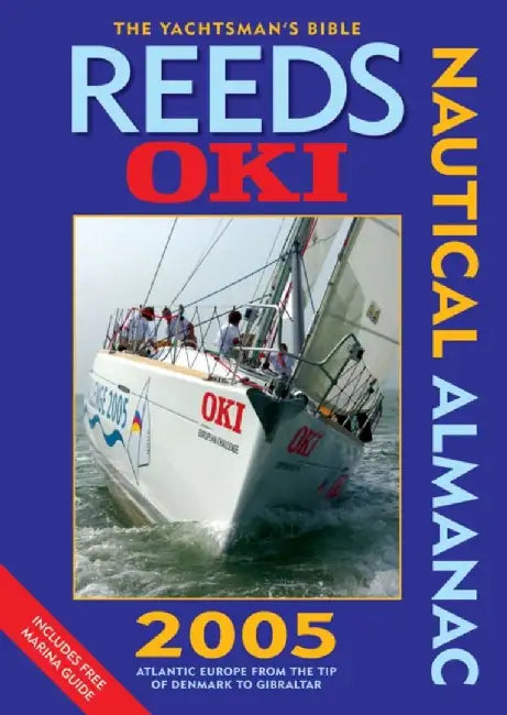 Reeds Oki Nautical Almanac 2005 by Neville Featherstone, Peter Lambie