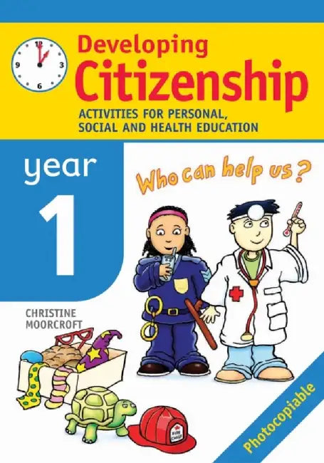 Developing Citizenship: Year1 by Christine Moorcroft