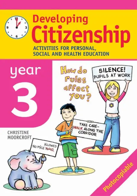 Developing Citizenship Year 3 by Christine Moorcroft