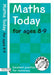 Maths Today for Ages 8-9 by Andrew Brodie