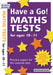 Have a Go Maths Tests for Ages 10-11 by William Hartley