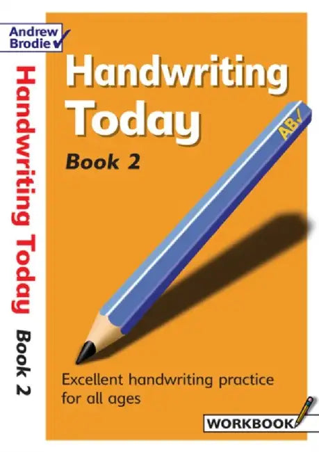 Handwriting Today Book 2 by Andrew Brodie