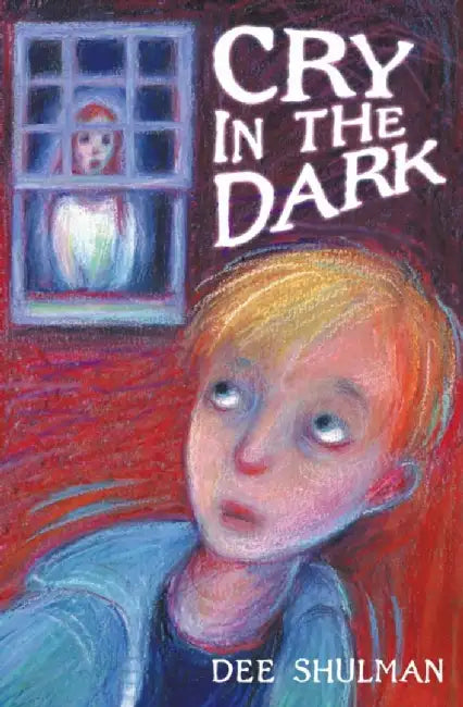 Cry in the Dark by Dee Shulman